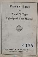 Fellows-Fellows 7, 7A-Type Gear Shaper Machine Parts Lists Manual (Year 1951)-Type 7-Type 7A-01